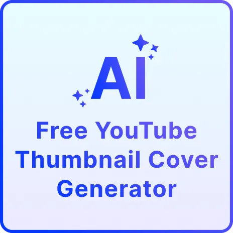 Free AI Youtube Thumbnail Cover Generator, Youtube Thumbnail Cover Maker [ No Signup ]